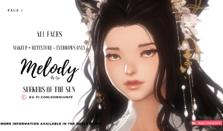 [Lys] Melody - All Faces - Seeker Of The Sun - Makeup + Retexture Eyebrows Inclued