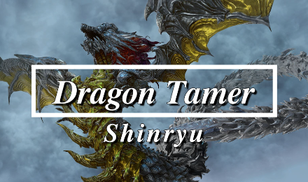 Dragon Tamer (Shinryu)