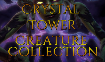 Crystal Tower Creature Collection