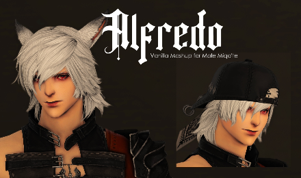 Alfredo (Vanilla Mashup for M Miqo'te)