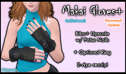 Makai Gloves+ [DT]