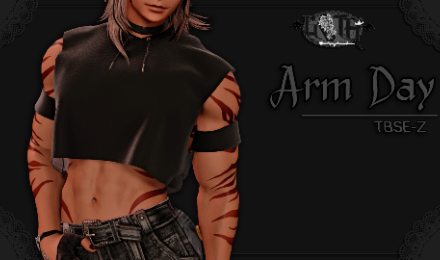 Arm Day [TBSE-Z]
