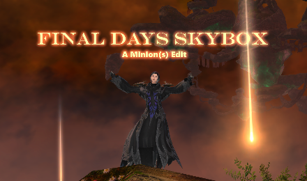 Final Days Skybox – A Minion(s) Edit